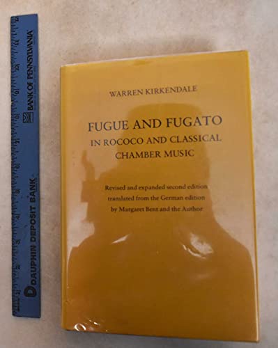 Beispielbild fr Fugue and Fugato in Rococo and Classical Chamber Music. Revised and expanded second edition zum Verkauf von Zubal-Books, Since 1961