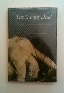 Beispielbild fr The living dead: A study of the vampire in Romantic literature zum Verkauf von POQUETTE'S BOOKS