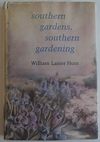 Stock image for Southern Gardens, Southern Gardening for sale by Wonder Book