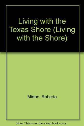 Texas Shore - Pa (Living with the Shore) (9780822305002) by [???]