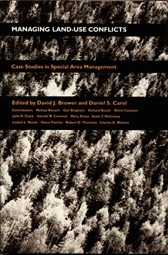 Imagen de archivo de Managing Land Use Conflicts: Case Studies in Special Area Management (Duke Press Policy Studies) a la venta por J. HOOD, BOOKSELLERS,    ABAA/ILAB