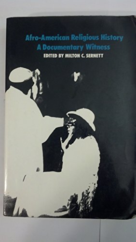 Stock image for Afro-American Religious History: A Documentary Witness for sale by Front Cover Books