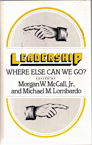 Stock image for Leadership: Where Else Can We Go? (Living with the Shore) for sale by Wonder Book