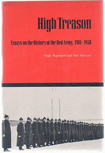 9780822306474: High Treason: Essays on the History of the Red Army, 1918-38