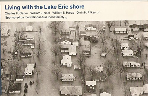 Stock image for Living with the Lake Erie Shore for sale by Ann Open Book