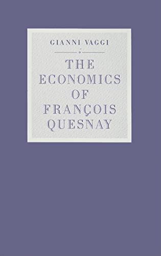 The Economics of François Quesnay