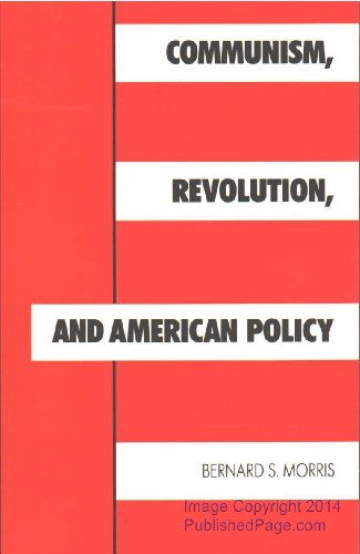 Beispielbild fr Communism, Revolution, and American Policy zum Verkauf von The Book House, Inc.  - St. Louis