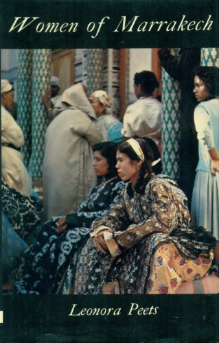 Imagen de archivo de Women of Marrakech: Record of a Secret Sharer 1930-1970 a la venta por Front Cover Books