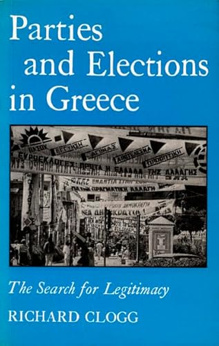 Parties and Elections in Greece : The Search for Legitimacy