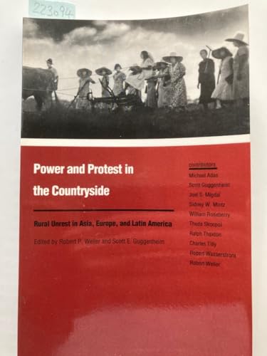 Beispielbild fr Power and Protest in the Countryside : Studies of Rural Unrest in Asia, Europe, and Latin America zum Verkauf von TotalitarianMedia