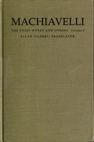 9780822309208: Machiavelli: The Chief Works and Others: v. 1