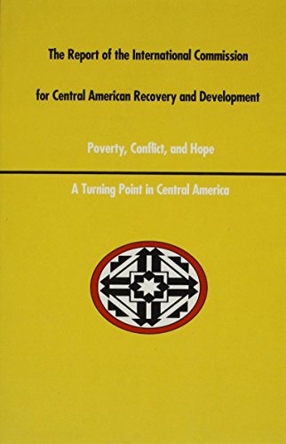 Stock image for A Report of the International Commission for Central American Recovery and Development for sale by Better World Books