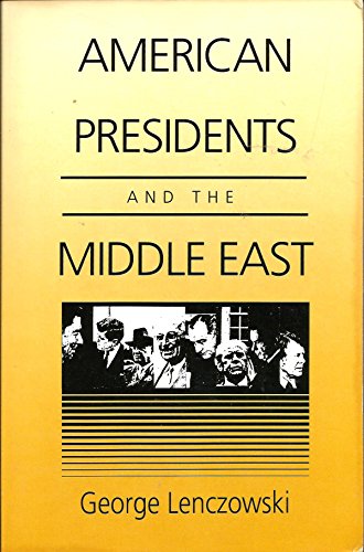 Immagine stock per American Presidents and the Middle East
