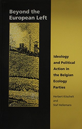 Imagen de archivo de Beyond the European Left: Ideology and Political Action in the Belgian Ecology a la venta por HPB-Red