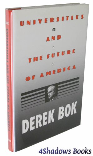 Stock image for Universities and the Future of America for sale by Better World Books