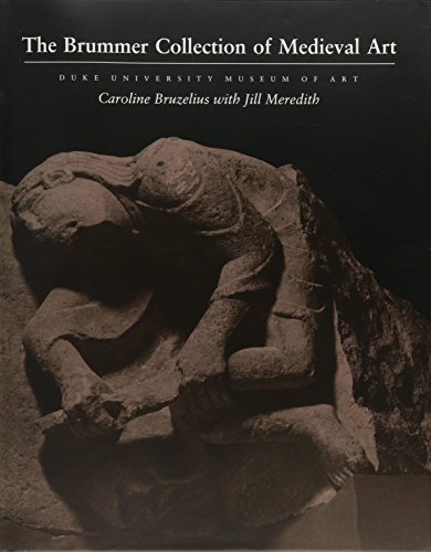 Stock image for The Brummer Collection of Medieval Art: Duke University Museum of Art for sale by Alphaville Books, Inc.