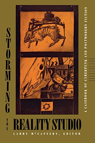 9780822311683: Storming the Reality Studio: A Casebook of Cyberpunk & Postmodern Science Fiction