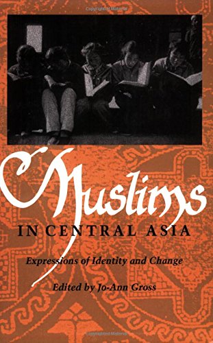 9780822311904: Muslims in Central Asia: Expressions of Identity and Change (Central Asia Book Series)