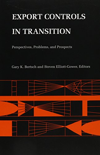 Stock image for Export Controls in Transition: Perspectives, Problems, and Prospects for sale by Lot O'Books