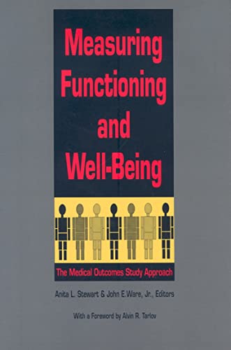 Beispielbild fr Measuring Functioning and Well-Being: The Medical Outcomes Study Approach zum Verkauf von SecondSale