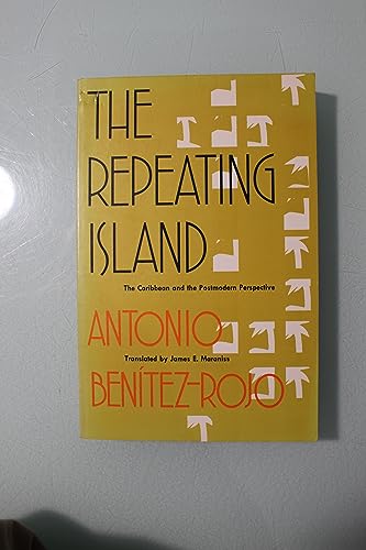 Stock image for The Repeating Island: The Caribbean and the Postmodern Perspective (Post-Contemporary Interventions Series) for sale by Books From California