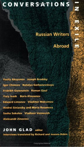 Stock image for Conversations in Exile : Russian Writers Abroad for sale by Better World Books: West