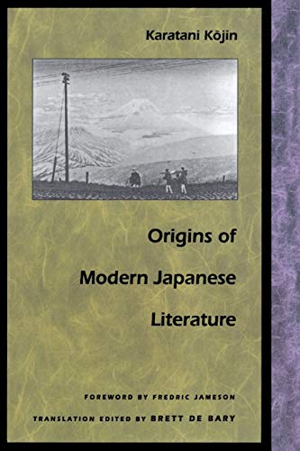 Stock image for Origins of Modern Japanese Literature for sale by ThriftBooks-Dallas