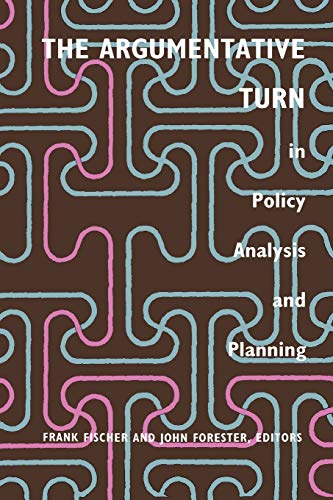 Beispielbild fr The Argumentative Turn in Policy Analysis and Planning zum Verkauf von ThriftBooks-Atlanta