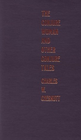 9780822313786: The Conjure Woman and Other Conjure Tales