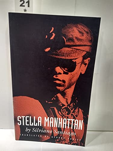 Stella Manhattan (9780822314981) by Santiago, Silviano