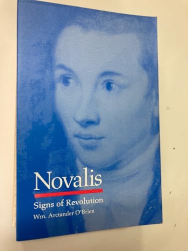 9780822315193: Novalis: Signs of Revolution (Post-Contemporary Interventions)