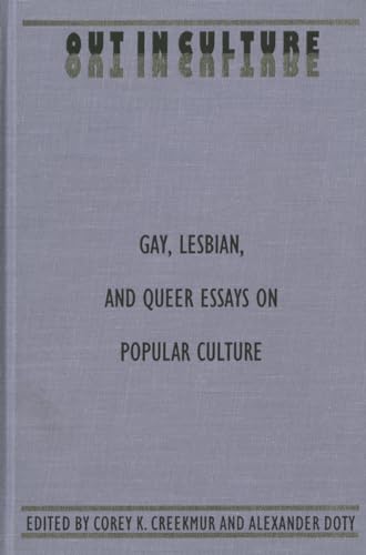 9780822315322: Out in Culture: Gay, Lesbian and Queer Essays on Popular Culture (Series Q)