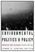 Imagen de archivo de Environmental Politics and Policy : Theories and Evidence a la venta por Better World Books