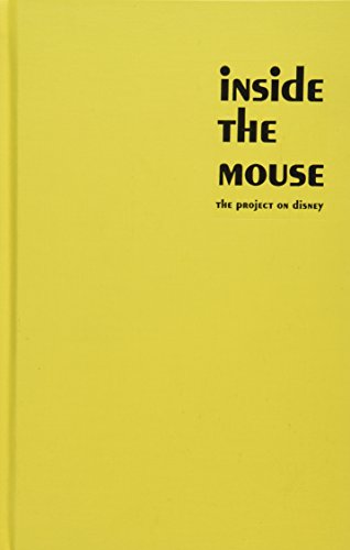 Stock image for Inside the Mouse: Work and Play at Disney World (Post-Contemporary Interventions) for sale by Ergodebooks