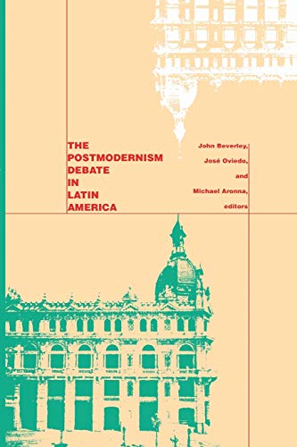 Stock image for The Postmodernism Debate in Latin America for sale by Blackwell's
