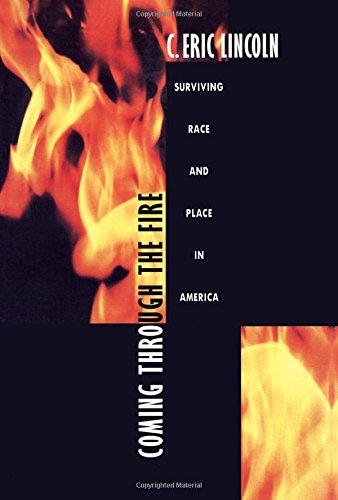 Imagen de archivo de Coming Through the Fire : Surviving Race and Place in America a la venta por Better World Books: West