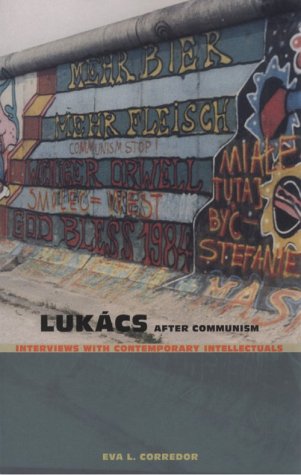 9780822317630: Lukacs After Communism: Interviews With Contemporary Intellectuals