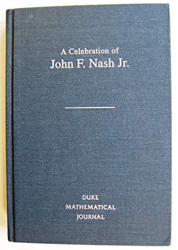 Stock image for A Celebration of John F. Nash Jr. (Duke Mathematical Journal) for sale by HPB-Red