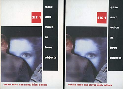 Stock image for Gaze and Voice as Love Objects: SIC 1 ([sic] Series) for sale by WorldofBooks