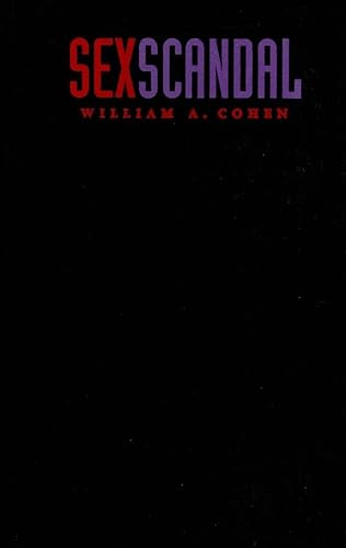 Sex Scandal: The Private Parts of Victorian Fiction (Series Q) (9780822318569) by Cohen, William A.