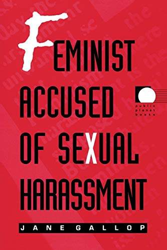 Beispielbild fr Feminist Accused of Sexual Harassment zum Verkauf von Better World Books