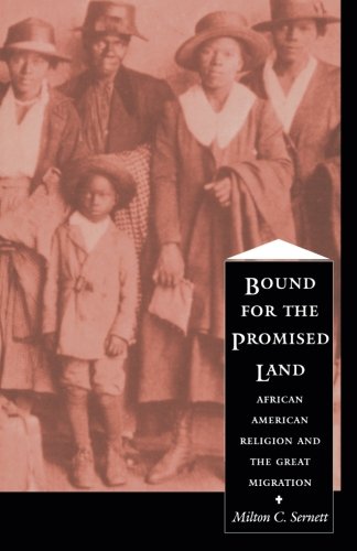 Imagen de archivo de Bound For the Promised Land: African American Religion and the Great Migration (The C. Eric Lincoln Series on the Black Experience) a la venta por Open Books