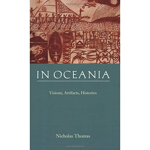 Beispielbild fr In Oceania : Visions, Artifacts, Histories zum Verkauf von Better World Books