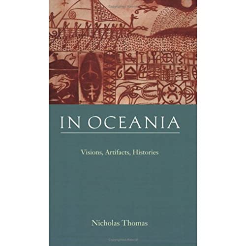 Stock image for In Oceania : Visions, Artifacts, Histories for sale by Better World Books