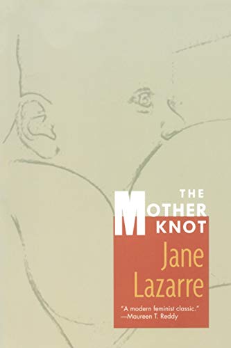 Stock image for The Mother Knot for sale by Books From California