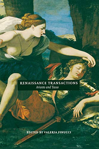 Imagen de archivo de Renaissance Transactions: Ariosto and Tasso: 17 (Duke Monographs in Medieval and Renaissance Studies) a la venta por WorldofBooks