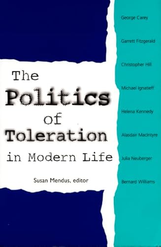 Beispielbild fr The Politics of Toleration in Modern Life zum Verkauf von Better World Books