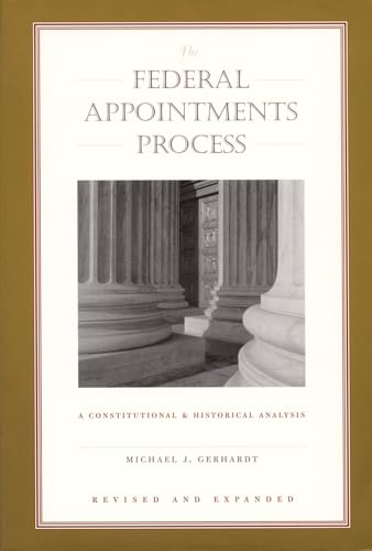 9780822325284: The Federal Appointments Process: A Constitutional and Historical Analysis