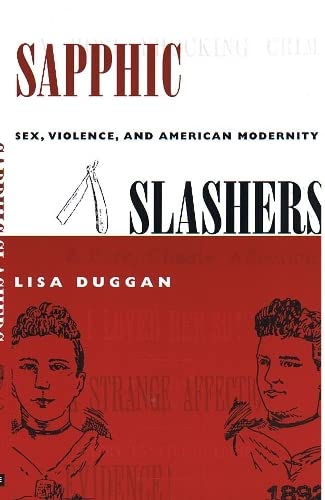 Beispielbild fr Sapphic slashers : sex, violence, and American modernity. zum Verkauf von Kloof Booksellers & Scientia Verlag