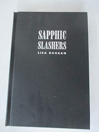 Stock image for Sapphic slashers : sex, violence, and American modernity. for sale by Kloof Booksellers & Scientia Verlag